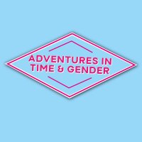 Adventures in Time and Gender(@TransThruTime) 's Twitter Profile Photo