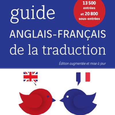 Auteur du Guide anglais-français de la traduction.