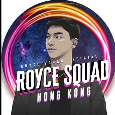 Royce Squad Hongkong