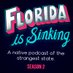 Florida is Sinking (@flissinking) artwork