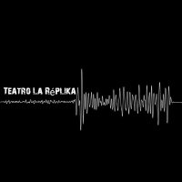 Teatro La Réplika(@TeatroLaReplika) 's Twitter Profile Photo