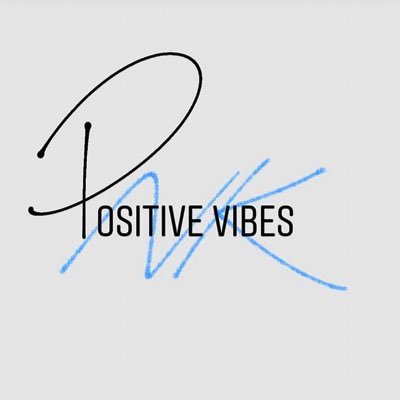 Positive Vibes- NK