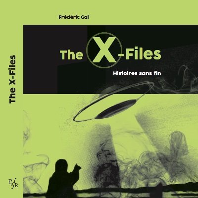 Première monographie universitaire consacrée à #TheXFiles