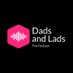 Dads and lads pod (@DadsandLadsPod) Twitter profile photo