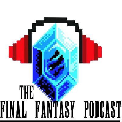 A Final Fantasy Podcast by fans for fans! Listen to us on Spotify, I Tunes and Amazon Music