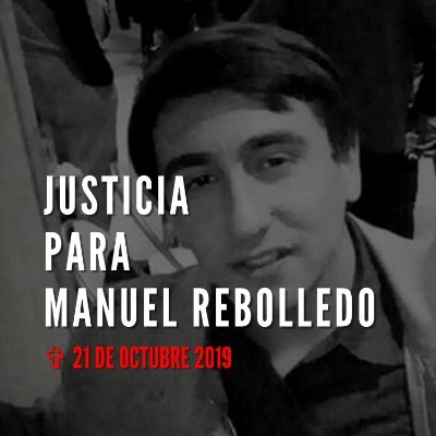 Manuel Rebolledo, asesinado por infantes de marina el 21 de oct 2019. Exigimos justicia. 
REPORTAJE LA RED - CASO MANUEL REBOLLEDO 👇👇👇