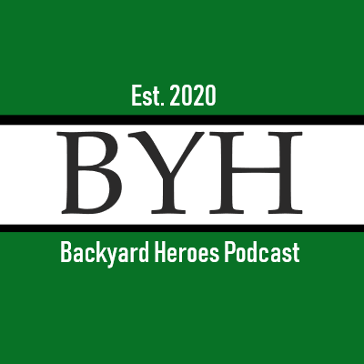 Backyard Heroes Podcast Profile
