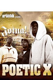 Poetic X is comprised of MCs & revolutionaries, wen fake rappers spend all thr studio tyms praisin people 4 money, Da Poetic X spend thr tym 2 speak their minds