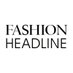 FASHION HEADLINE (@FASHIONHL) Twitter profile photo