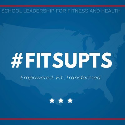 #FITSupts: School Superintendents, Assistant Superintendents, Aspiring Superintendents focused on Health, Fitness, and Nutrition...Well-being!
