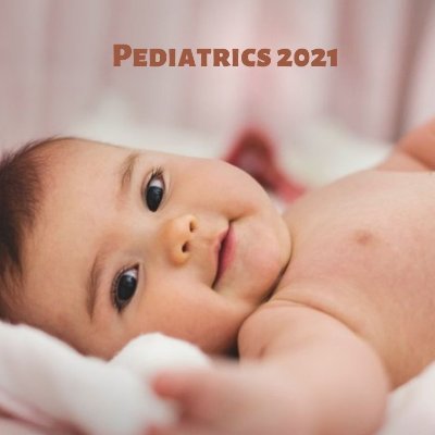 Pediatrics 2021
Online Event
Contact : Catherine Theresa
Whatsapp: +1 609-540-7643