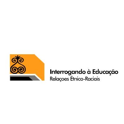 Projeto “Interrogando à educação das relações étnico-raciais no Brasil: olhares, traduções e experiências com Améfrica Ladina”