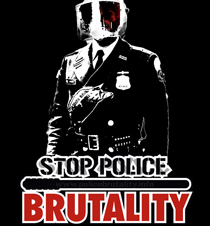 Police brutality is a term used to describe the excessive use of physical force,assault,verbal attacks,and threats by police officers and other law enforcement