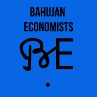 Bahujan Economists(@BahujanEcon) 's Twitter Profile Photo