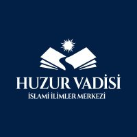 Huzur Vadisi İslami İlimler Merkezi (@vadisihuzur) 's Twitter Profile Photo