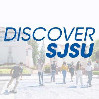 Welcome to San José State University! #DiscoverSJSU is our digital platform to help you discover opportunities across our campus.