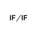 IF ／ IF (@if__and__if) Twitter profile photo