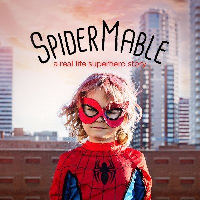 SpiderMable - a real life superhero story