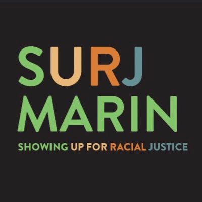 Marin Co. Calif. chapter of @showup4RJ on Miwok land. Organizing white people to break white silence, confront racism & dismantle white supremacy.