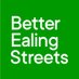 Better Ealing Streets (@BetterEaling) Twitter profile photo