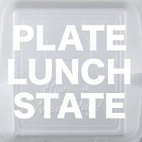 PLATE LUNCH STATE(@PLATELUNCHSTATE) 's Twitter Profile Photo