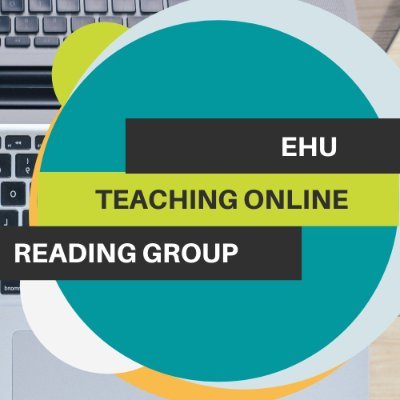 EHU Teaching Online Reading Group for staff
