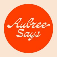 aubreesays (@aubree_says) 's Twitter Profile