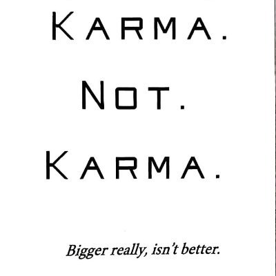 Author with a couple business degrees along with an elementary teaching certificate. Wondering: Is karma real? Is bigger really better?