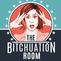 The Bitchuation Room Podcast(@BitchuationPod) 's Twitter Profile Photo