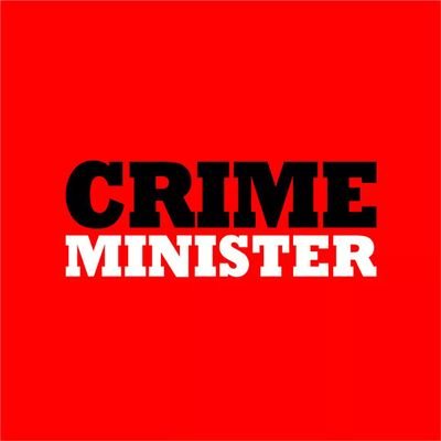 CRIME MINISTER Profile