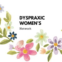 Dyspraxic Women’s Network (@dyspraxicwomen) 's Twitter Profile Photo