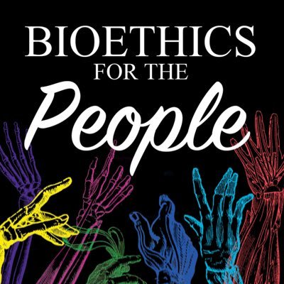 Conversations about Bioethics, Healthcare, Philosophy, Technology—and anything else we are interested in… all for the people.