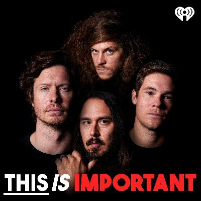 This Is Important: a podcast with Adam Devine, Anders Holm, Kyle Newacheck, and Blake Anderson. This is Important. Email: thisisimportantpodcast@gmail.com