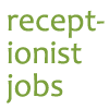 A place to find receptionist jobs.