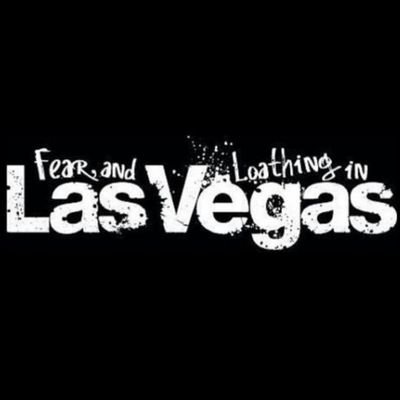 Fear, and Loathing in Las Vegas