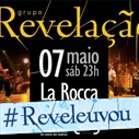 O Grupo Revelação Volta a juiz de Fora depois de 5 anos com o Novo Show ao Vivo No Morro II. dia 7 de Maio no La rocca. Informações 30841949