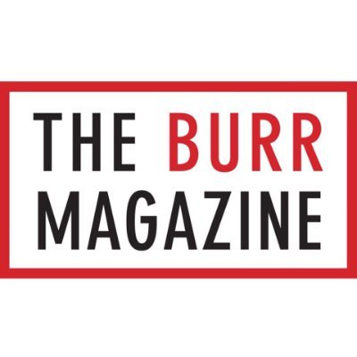 The Burr Magazine