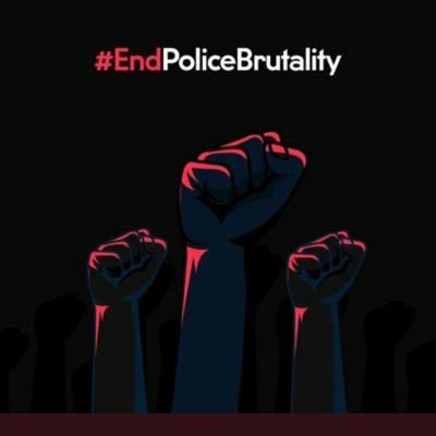Stop the Brutality, #EndSars. #EndPoliceBrutality