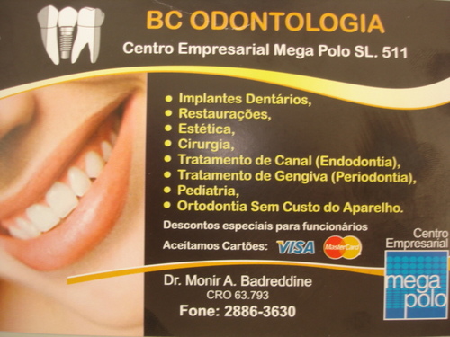 Consultório Odontológico localizado no Centro Empresarial Mega Polo
Rua Barão de Ladário, 670 - 5o. andar - Sala 511
Brás - São Paulo
Telefone: 2886-3630
