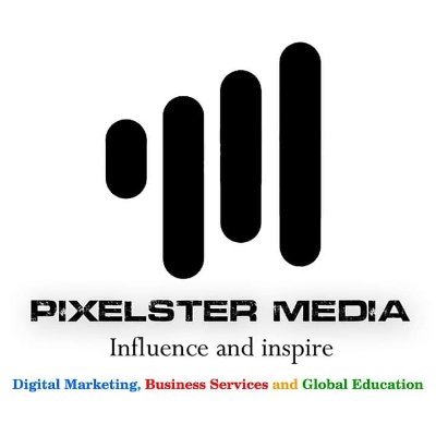 Pixelster Media for Digital Marketing, Business Services and Global Education