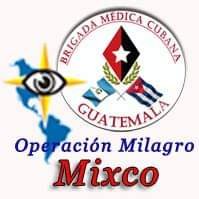 Brigada Médica cubana de oftalmologia (Operacion Milagro)que presta su servicio en la hermana republica de Guatemala, en el municipio de Mixco.