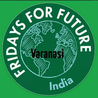 Be a part with us to change this world and make it greener and livable again  
#fridaysforfuturevaranasi