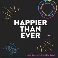 ✨HappierThanEver:Certified Life Coach ✨🧘🏽‍♀️(@marisa_coach) 's Twitter Profile Photo