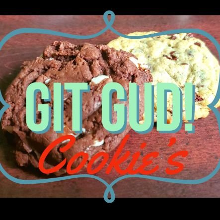 Are you tired of indecision of finding the perfect dessert? Look no further with Git Gud Cookie's!