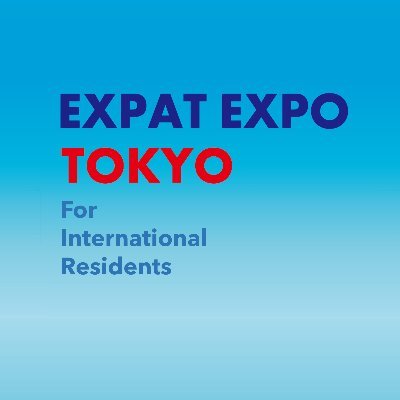 ExpatExpo_Tokyo's profile picture. EXPAT EXPO TOKYO is a fair for international residents in Japan. Meet local businesses and enjoy free events and win prizes ! 
#EXPAT #EXPATEXPO #EXPATEXPOTOKYO