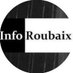 INFO Roubaix (@InfoRoubaix_) Twitter profile photo