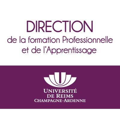 Compte officiel de la Direction de la formation Professionnelle et de l'Apprentissage de l'@universitereims