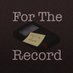 For The Record (@ftrecordpodcast) Twitter profile photo For The Record (@ftrecordpodcast) Twitter profile photo
