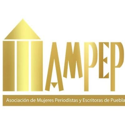 Asociación de Mujeres Periodistas y Escritoras de Puebla, AC 
 Cumplimos 27 años de constituidas
Nacimos el 9 de septiembre de 1996