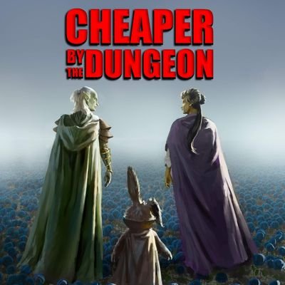 Cheaper By The Dungeonさんのプロフィール画像